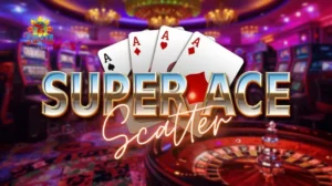 Super Ace scatter ng SW418: Tips at Guide